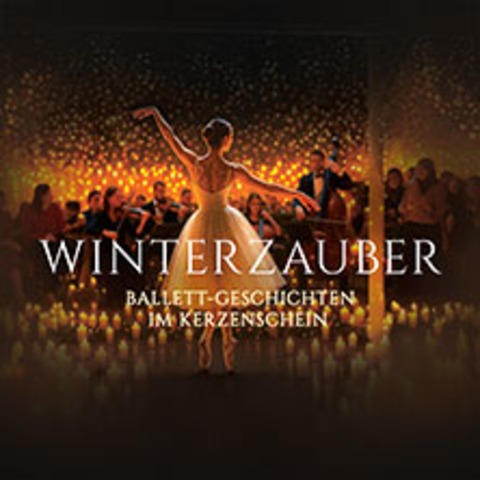 Winterzauber: Ballett-Geschichten im Kerzenschein - mit Kammerorchester - Nrtingen - 18.12.2025 19:00