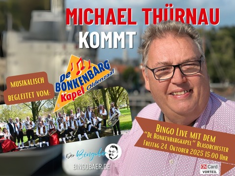 Bingo - der NDR Bingo-Br kommt - Heimatnachmittag mit dem Egerlnder Blasorchester &#8222;de Bonkenbargkapel&#8220; - Nordhorn - 24.10.2025 15:00