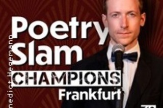Poetry Slam Champions |Frankfurt