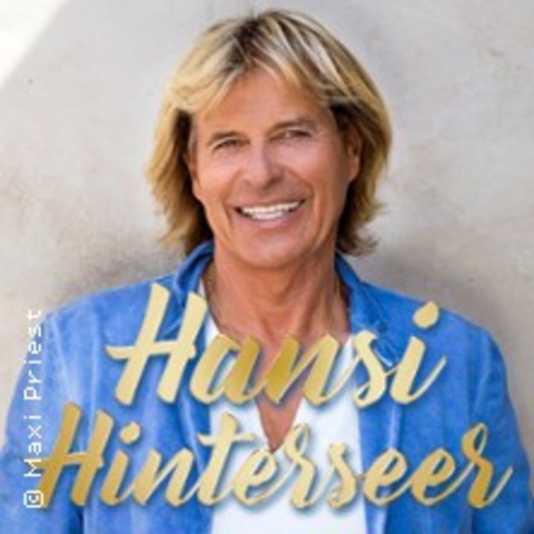 Hansi Hinterseer: Schn dass es Dich gibt - seine grten Hits - Nrnberg - 09.11.2025 17:00