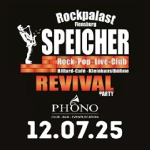Speicher Revival Party - FLENSBURG - 12.07.2025 21:00