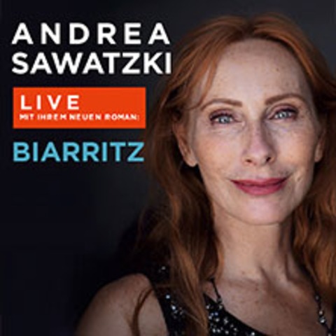 Andrea Sawatzki: Biarritz - Premierentournee - Magdeburg - 20.01.2026 20:00