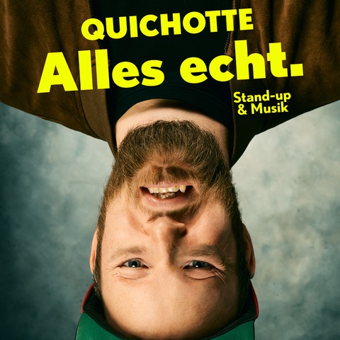 Quichotte - Alles echt. - Magdeburg - 19.03.2026 20:00