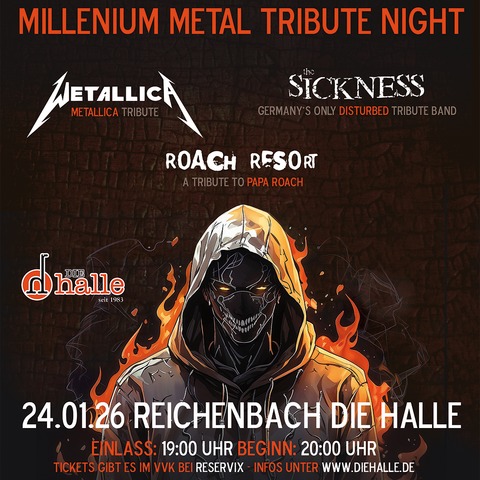 Millenium Metal Night - Wetallica, The Sickness, Roach Resort - Reichenbach an der Fils - 24.01.2026 20:00