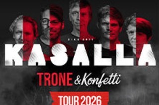 Kasalla - Trone & Konfetti Tour 2026