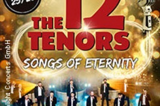 The 12 Tenors - Songs of Eternity