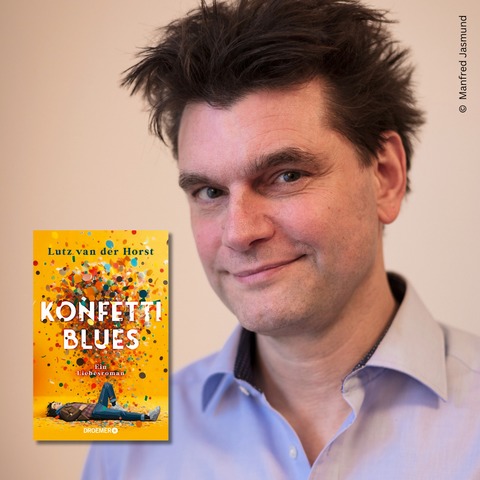 Lesung mit Lutz van der Horst: &#8222;Konfetti-Blues&#8220; - Kln - 20.01.2026 20:00