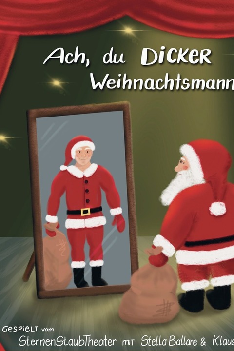 Ach, du dicker Weihnachtsmann - Nienburg - 11.12.2025 10:00