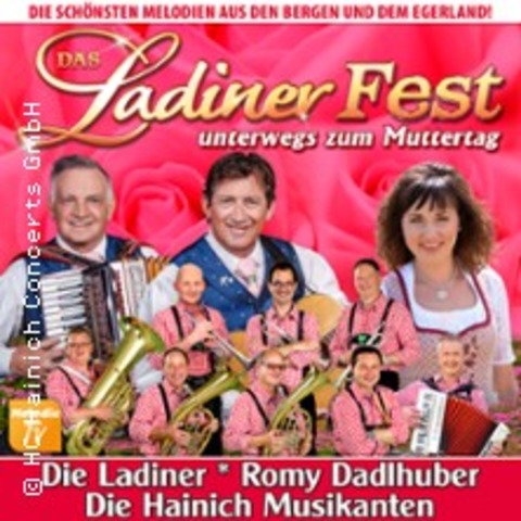 Das Ladiner Fest unterwegs zum Muttertag - Eilenburg - 12.05.2026 15:00