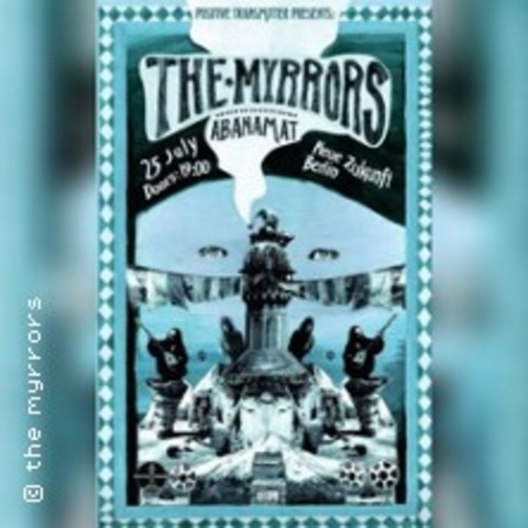 The Myrrors - Abanamat - BERLIN FRIEDRICHSHAIN - 25.07.2025 19:00