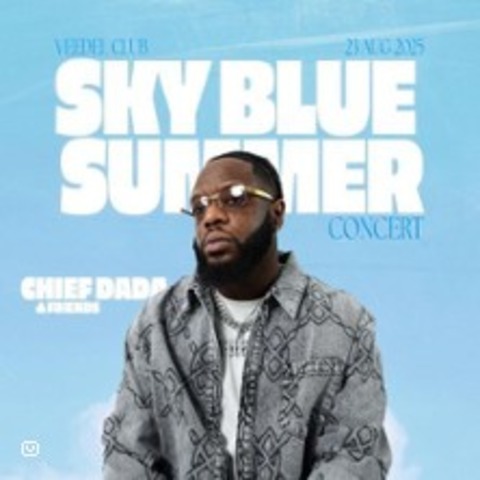 Chief Dada - Sky Blue Summer Concert - KLN - 23.08.2025 19:45