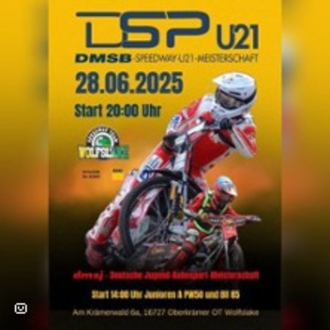 DMSB-Speedway-Meisterschaft / U21 - OBERKRMER OT WOLFSLAKE - 28.06.2025 14:00