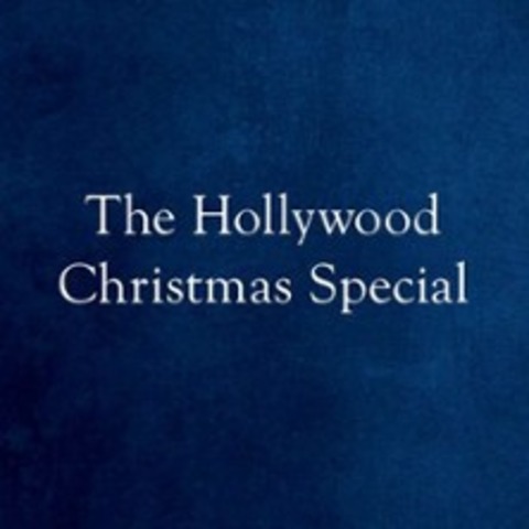 The Hollywood Christmas Special - BAD NEUENAHR-AHRWEILER - 19.12.2025 18:00
