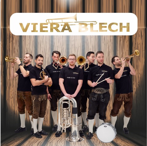 VIERA BLECH - Die Blasmusik-Sensation aus Tirol - Bhl - 20.11.2026 20:00