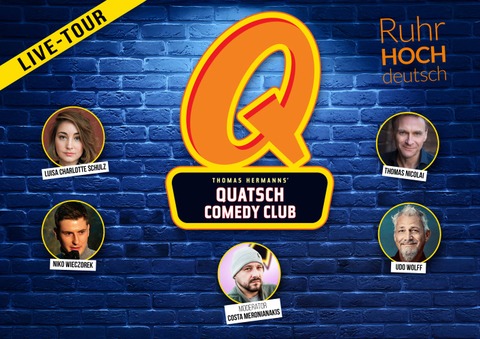 Quatsch Comedy Club - &#8222;Die Live Tour 2025&#8220; - Dortmund - 07.08.2025 19:30