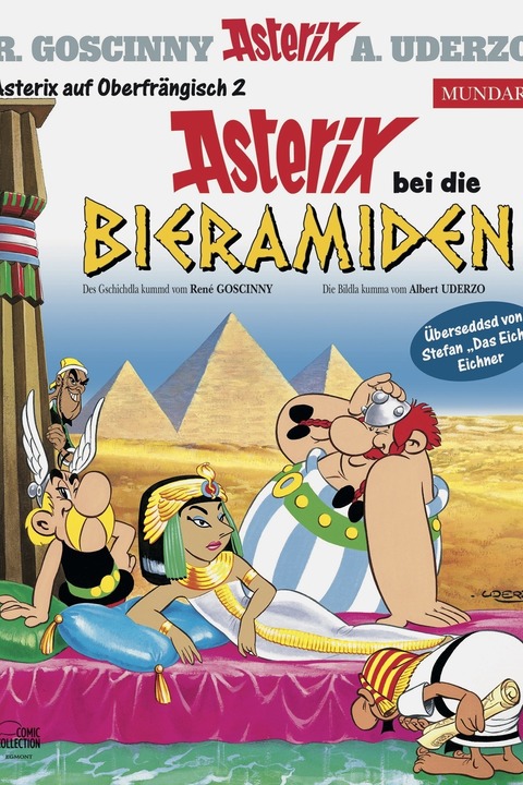 Stefan &#8222;Das Eich&#8220; Eichner - liest Asterix bei die Bieramiden auf Oberfrnkisch - Hof - 02.08.2025 20:00