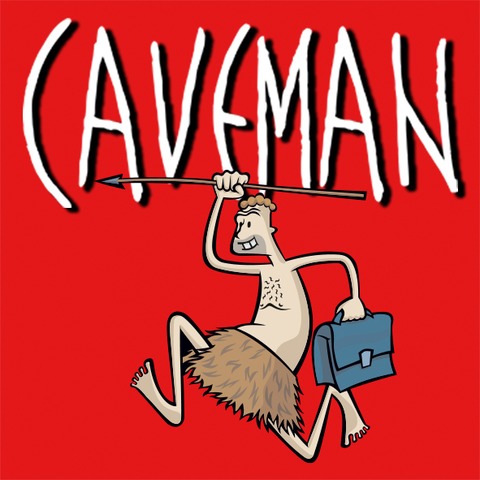 Caveman - Du sammeln, ich jagen. - Mit Martin Luding - Frth - 13.09.2025 19:30