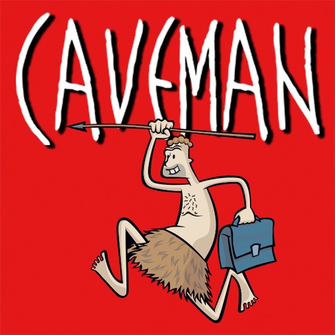 Caveman - Du sammeln, ich jagen. - Mit Martin Luding - Frth - 25.06.2025 19:30