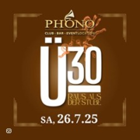 30 Party - Raus aus der Stube - FLENSBURG - 26.07.2025 21:00