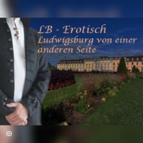 Erotische Stadtfhrung - Ludwigsburg - 13.07.2025 10:00