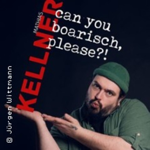 Mathias Kellner - Can you BOARISCH, please?! - Straubing - 02.11.2025 18:00