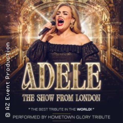 Adele - The Show from London - Tribute Show - ANNABERG-BUCHHOLZ - 09.10.2025 19:00