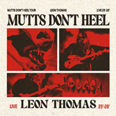 Leon Thomas - Mutts Don't Heel Tour - Kln - 16.03.2026 20:00
