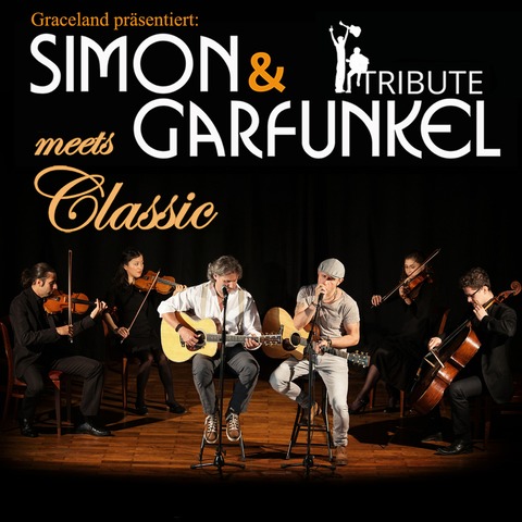 Simon & Garfunkel Tribute meets Classic - Duo Graceland mit Streichquartett & Band - Wrzburg - 27.12.2025 20:00
