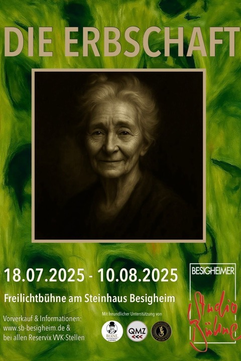 Die Erbschaft - Freilichttheater Sommer 2025 - Besigheim - 25.07.2025 19:30