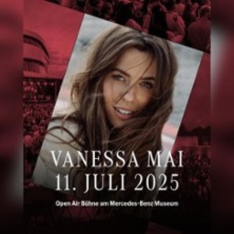 Vanessa Mai Open Air Stuttgart | Am Mercedes-Benz Museum - Stuttgart - 11.07.2025 19:00