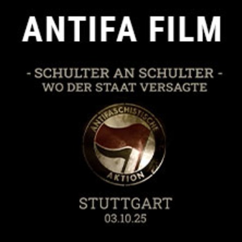 Antifa-Film - Stuttgart - 03.10.2025 17:00