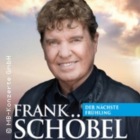 Frank Schbel & Band - Der nchste Frhling - BERLIN - 10.04.2026 16:00