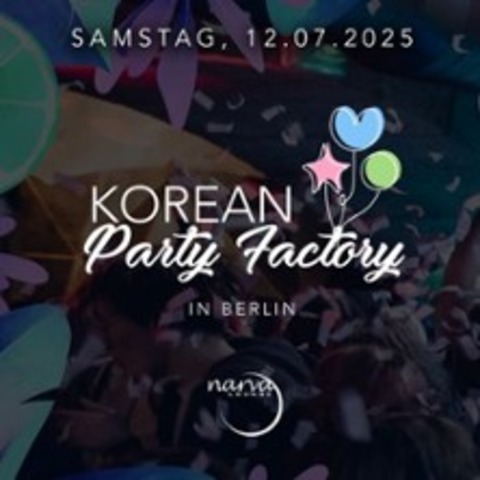 K-Pop Party Berlin | FSK 18 - BERLIN - 12.07.2025 22:30