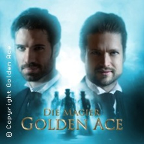 Golden Ace - Die Magier | B�hnenshow: Zirkel der Magie Tour 2025/26 - N�RNBERG - 29.05.2026 19:00