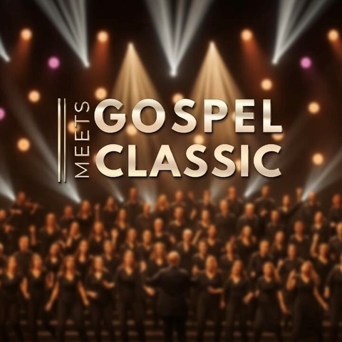 Chocolate Gospel Choir - Gospel meets Classic - Schorndorf - 24.10.2025 20:00