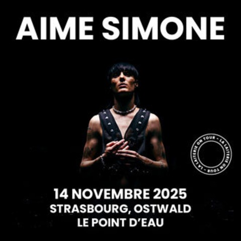 Aime Simone + Guest - Ostwald Strasbourg - 14.11.2025 20:00