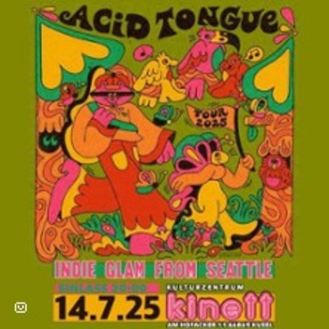 Acid Tongue - Kusel - 14.07.2025 20:00