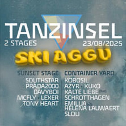 Ski Aggu - Tanzinsel Festival - Gemnden a. Main - 23.08.2025 12:00