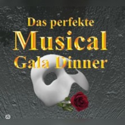 Das perfekte Musical Gala Dinner - Legden - 31.05.2026 18:00