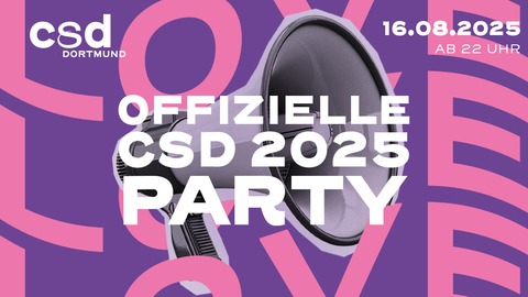 CSD 2025 - Official Aftershow-Party - Dortmund - 16.08.2025 22:00