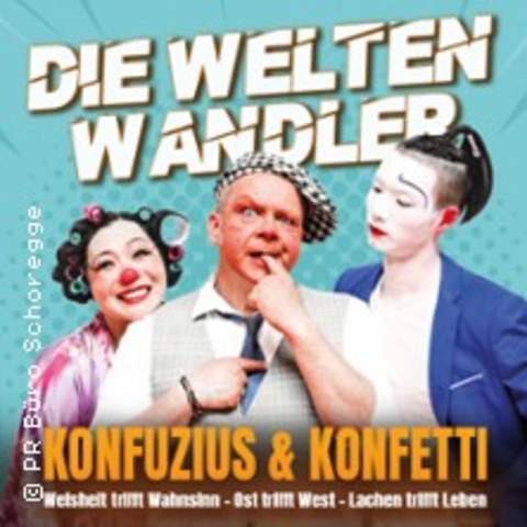 Die Weltenwandler - Raoul Schoregge & Chinesischer Nationalcircus - STADTLOHN - 19.09.2025 20:00