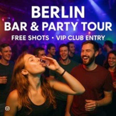 Bar & Partytour mit VIP Club Eintritt - BERLIN - 12.12.2025 20:30