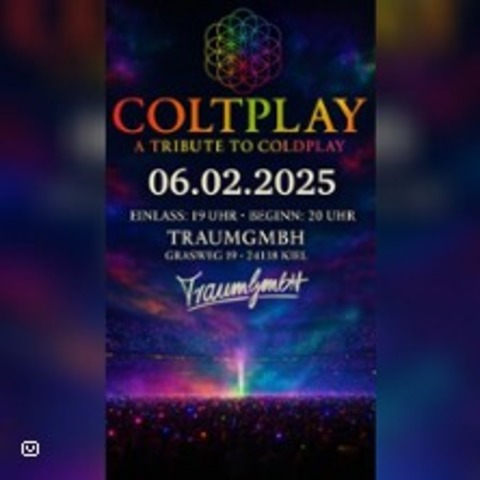 COLTPLAY Live - a Tribute of Coldplay - KIEL - 06.02.2026 19:00