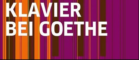 Klavier bei Goethe - Freiburg - 09.07.2025 19:00