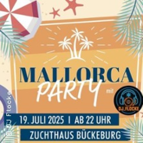 Mallorcaparty | Zuchthaus Bckeburg - BCKEBURG - 19.07.2025 22:00