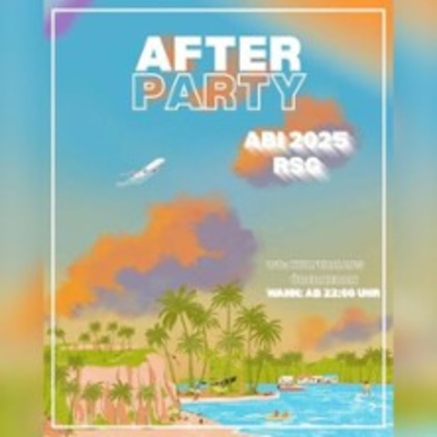 Abi-Aftershowparty RSG 2025 - BERHERRN - 28.06.2025 22:00