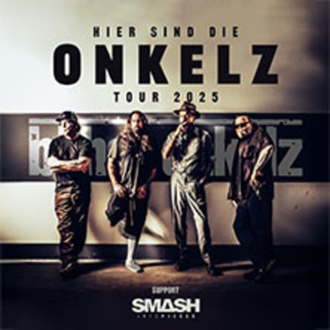 BHSE ONKELZ - Hier sind die Onkelz - Tour 2025 - KLN - 03.12.2025 19:30