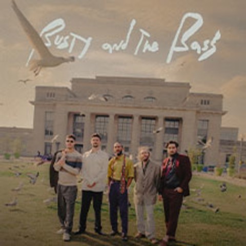Busty And The Bass - Tour 2025 - KLN - 13.10.2025 20:00