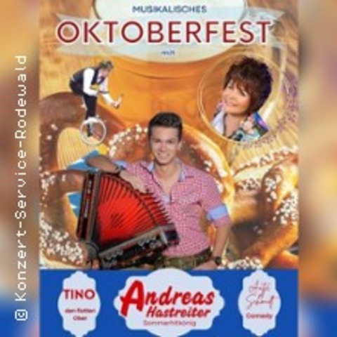 Oktoberfest mit Andreas Hastreiter, Tino de flotten Ober und Antje Schmidt - ILMENAU - 08.10.2026 12:30
