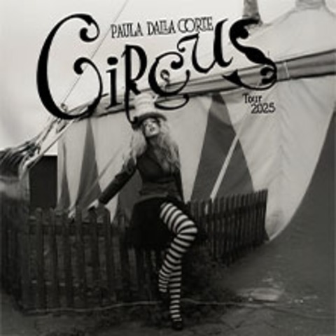 Paula Dalla Corte - Circus Tour 2025 - BERLIN - 16.11.2025 20:00